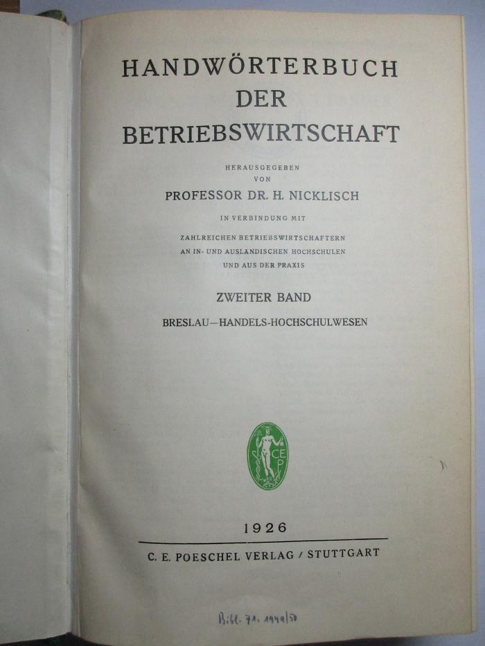 4 D 508 - 2 : Handwörterbuch der Betriebswirtschaft : 2. Breslau - Handels-Hochschulwesen (1926)