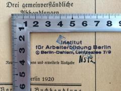 - (Institut für Arbeiterbildung Berlin-Dahlem), Stempel: Name, Ortsangabe; 'Institut für Arbeiterbildung Berlin Berlin-Dahlem, Lentzeallee 7/9 NS 12'. 