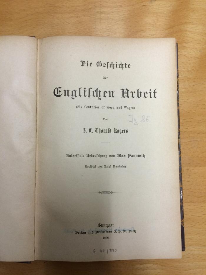 Ig 86 : Die Geschichte der Englischen Arbeit (Six Centruries of Work and Wages) (1896)