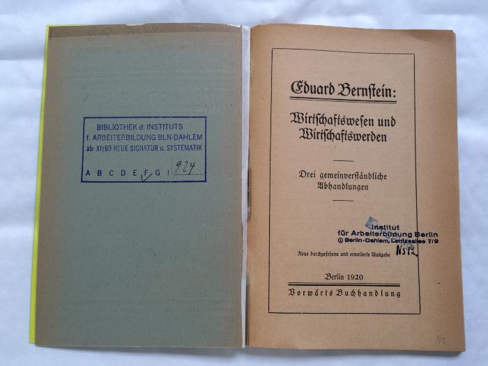 SA 704 : Wirtschaftswesen und Wirtschaftswerden. Drei gemeinverständländliche Abhandlungen. (1920)