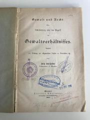 Gewalt und Recht. Eine Untersuchung über den Begriff des Gewaltverhältnisses zugleich ein Beitrag zur allgemeinen Rechts- und Statslehre (1890)