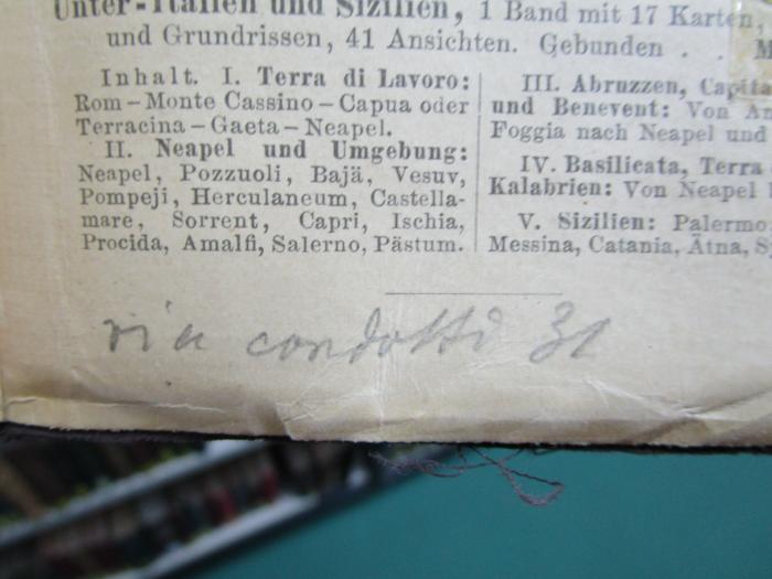 II 10294 e 1.2: Italien in sechzig Tagen (1899);- (Hitze, Franz), Von Hand: Ortsangabe; 'via condotti 31'. 