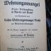 V 1238: Wohnungsmangel : seine Bekämpfung in Theorie und Praxis mit Kommentar zum Reichs-Wohnungsmangel-Recht und Nebenverordnungen (1920)