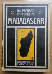 II 17402 3. Ex.: Madagascar : Studien, Schilderungen und Erlebnisse (1906)