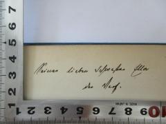 - (Samwer, Karl), Von Hand: Widmung; 'Meiner lieben Schwester Ella
der Verf.'. 