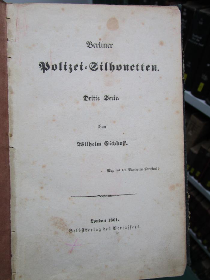 VI 2115 3 2. Ex.: Berliner Polizei-Silhouetten : Dritte Serie (1861)