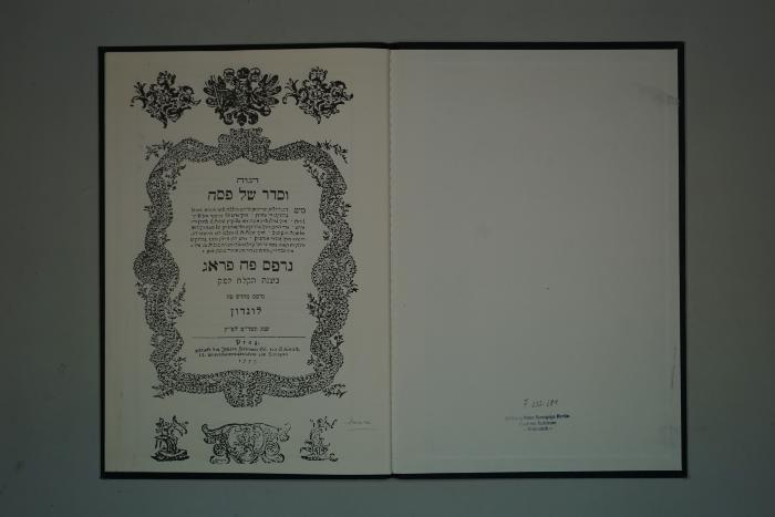 F 233 281: .הגדה וסדר של פסח
[Pessach-Haggada] (1777 (1983))