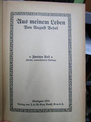 VII 3347 b 2-3: Aus meinem Leben (1914)