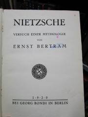 VIII 668 d: Nietzsche : Versuch einer Mythologie (1920)