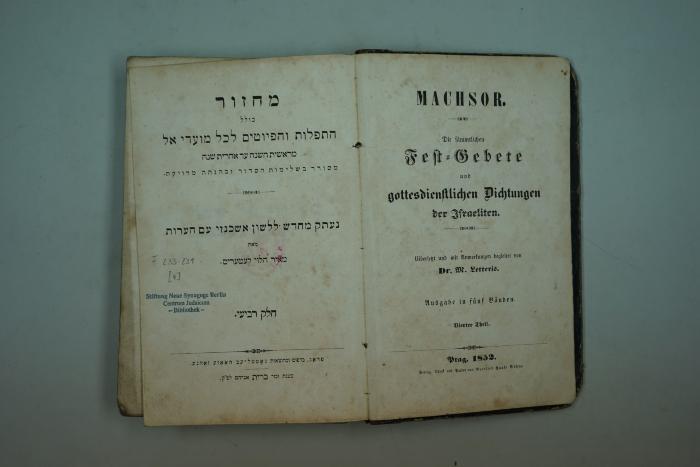 F 233 231 [4]: Machsor. Die sämmtlichen Fest-Gebete und gottesdienstlichen Dichtungen der Israeliten. (1852)