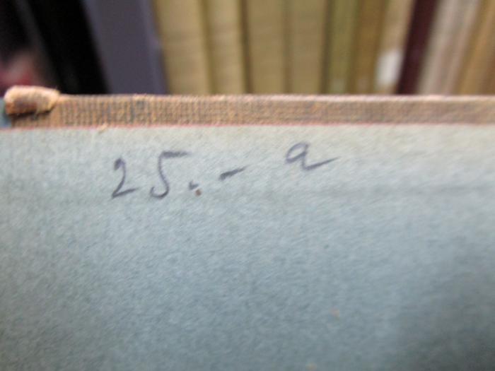 X 1255 ah: Lehrbuch der Experimentalphysik für Studierende (1920);- (unbekannt), Von Hand: Preis; '25.- a'. 