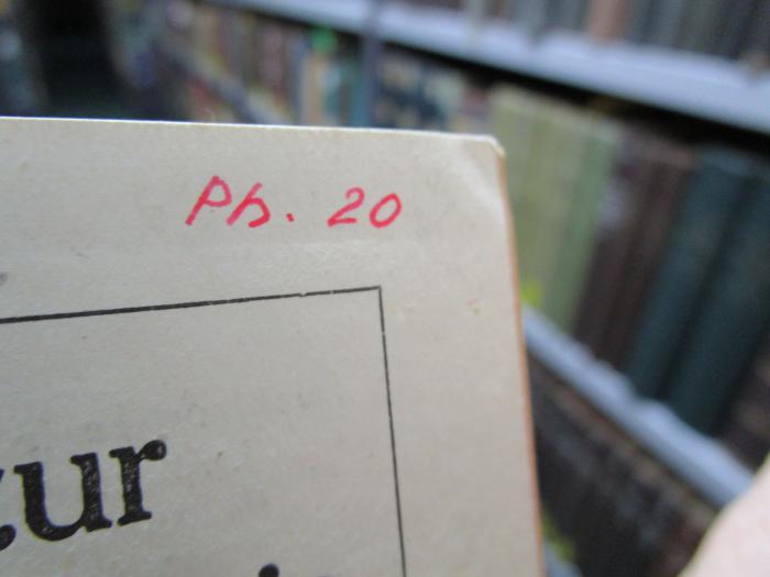 X 1271 d 1922: Physikalische Formelsammlung (1922);- (Bumann, Helmut), Von Hand: Signatur; 'Ph. 20'. 