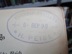 - (Neander-Apotheke H. Peise), Stempel: Berufsangabe/Titel/Branche, Name, Datum; 'Neander-Apotheke
9- Sep. 90
H. Peise'.  (Prototyp)