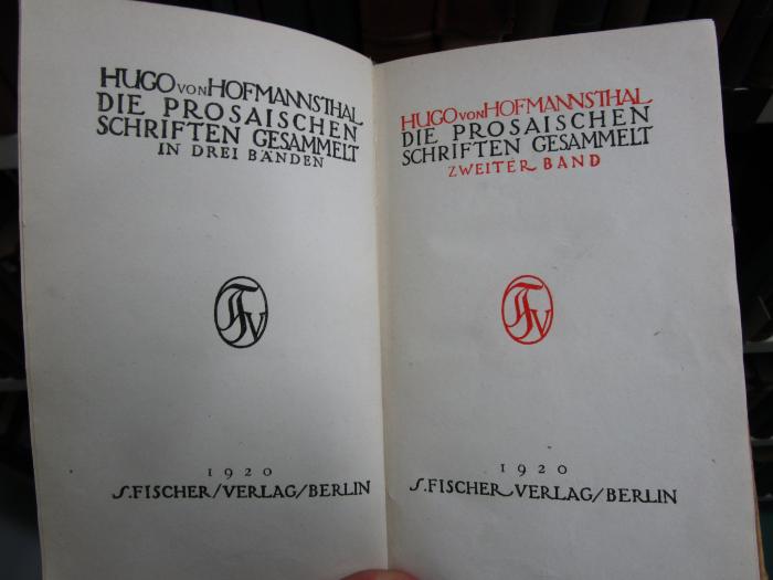 III 227 f 2: Die prosaischen Schriften gesammelt (1920)