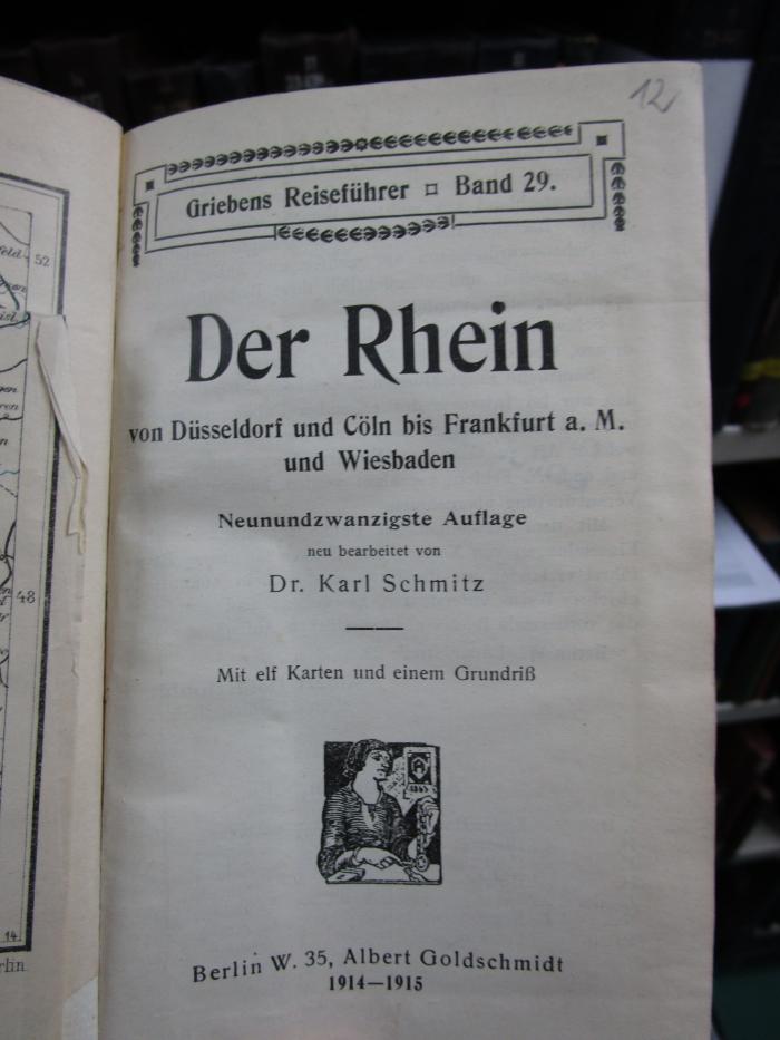 II 35580 bi: Der Rhein : Von Düsseldorf und Cöln bis Frankfurt a.M. und Wiesbaden (1915)