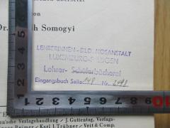 - (Lehrerinnen-Bildungsanstalt Luxemburg-Fieldgen), Stempel: Name, Ortsangabe, Inventar-/ Zugangsnummer; 'Lehrerinnen-Bildungsanstalt Luxemburg-Fieldgen Lehrer-Schülerbücherei Eingangsbuch Seite 148 Nr. 2498 [Schüler durchgestrichen]'. 