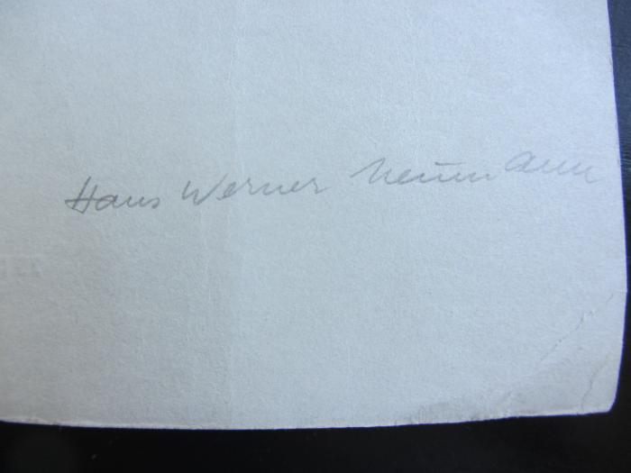 - (Neumann, Hans Werner), Von Hand: Name; 'Hans Werner Neumann'. 
