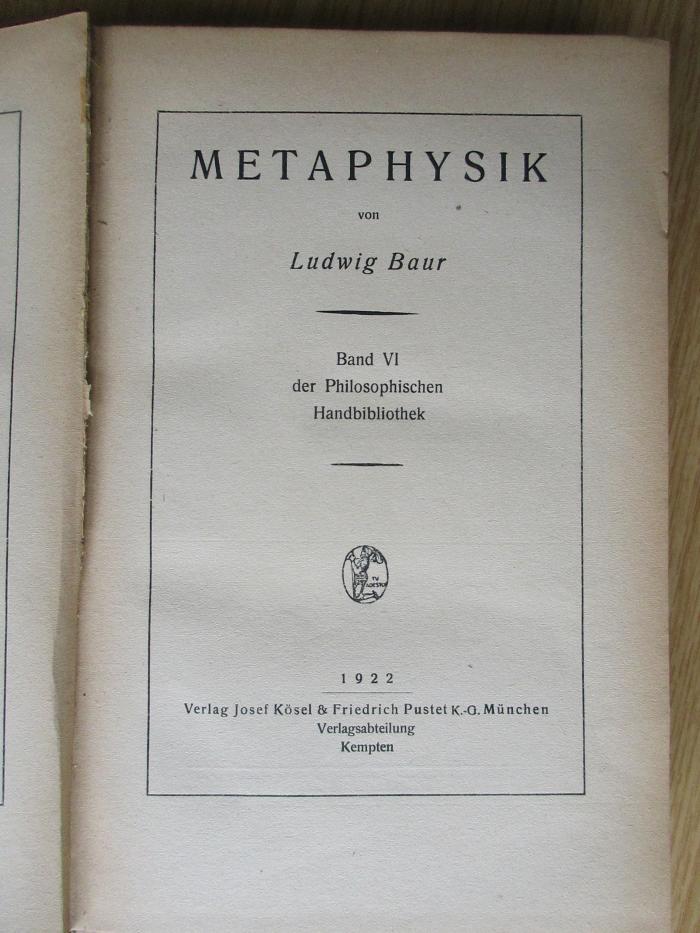 CC 5900 B351 : Metaphysik von Ludwig Baur (1922)