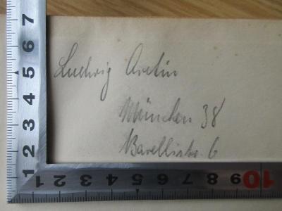 CC 7100 W832 : Ethik (1923);- (Aretin [?], Ludwig), Von Hand: Annotation, Ortsangabe; 'Ludwig Aretin [?] München 38 Barellistr. 6'. 