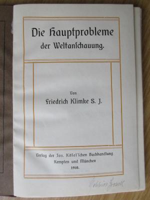 CC 1100 K65 : Die Hauptprobleme der Weltanschauung. (1910)