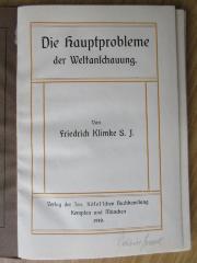 CC 1100 K65 : Die Hauptprobleme der Weltanschauung. (1910)