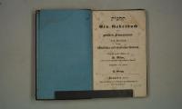 F 233 96: .תחנות
Ein Gebetbuch für gebildete Frauenzimmer. Zum Gebrauch bei der öffentlichen und häuslichen Andacht. (5603 (1842/43))