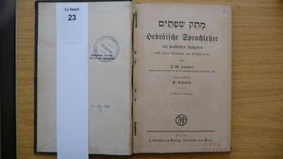  .מֶֽתֶק שְׂפָתַֽיִם
Hebräische Sprachlehre mit praktischen Aufgaben nebst einem Vorkursus und Vokabularium. (1921)