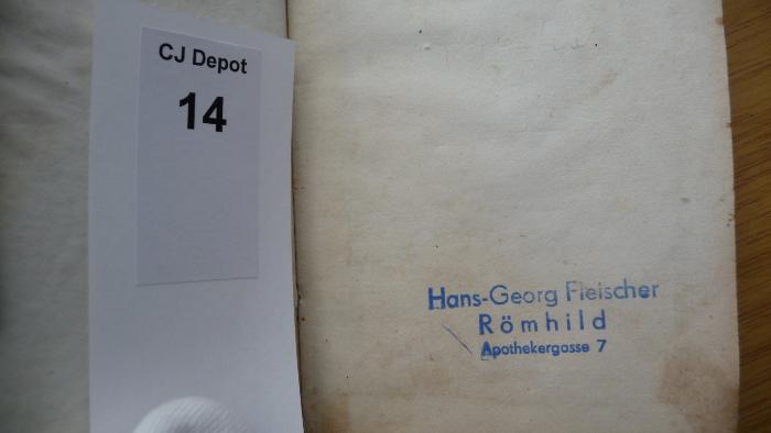 - (Fleischer, Hans-Georg), Stempel: Name, Ortsangabe; 'Hans-Georg Fleischer
Römhild
Apothekergasse 7'. 