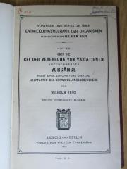 18/79/13486(0) : Über die bei der Vererbung von Variationen anzunehmenden Vorgänge nebst einer Einschaltung über die Hauptarten des Entwicklungsgeschehens (1913)