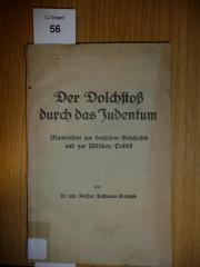  Der Dolchstoß durch das Judentum. Materialien zur deutschen Geschichte und zur jüdischen Politik. (k.A.)