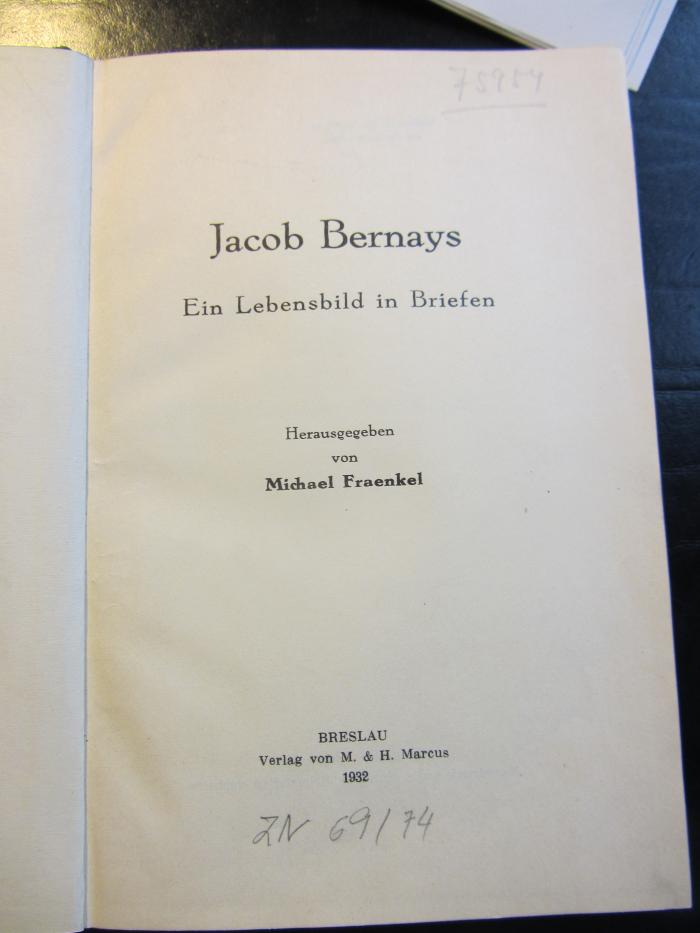 GB Bern : Jacob Bernays
Ein Lebensbild in Briefen (1932)