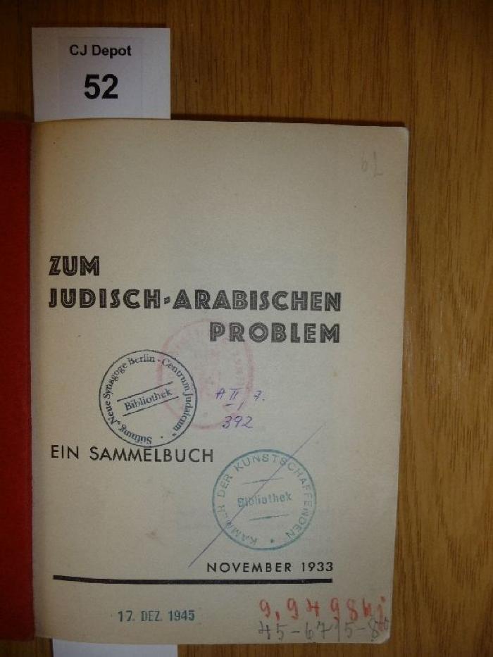  Zum jüdisch-arabischen Problem. Ein Sammelbuch. (1933)