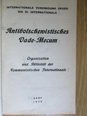 18/79/13426 : Antibolschewistisches Vade-Mecum : Organisation und Aktivität der Kommunistischen Internationale (1939)