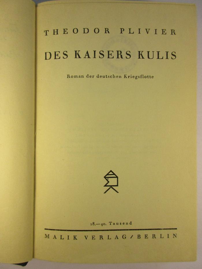9 L 247&lt;18&gt; : Des Kaisers Kulis : Roman der deutschen Kriegsflotte (1930)