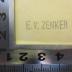 - (Zenker, E. V.), Stempel: Initiale, Name; 'E. V. Zenker'.  (Prototyp)