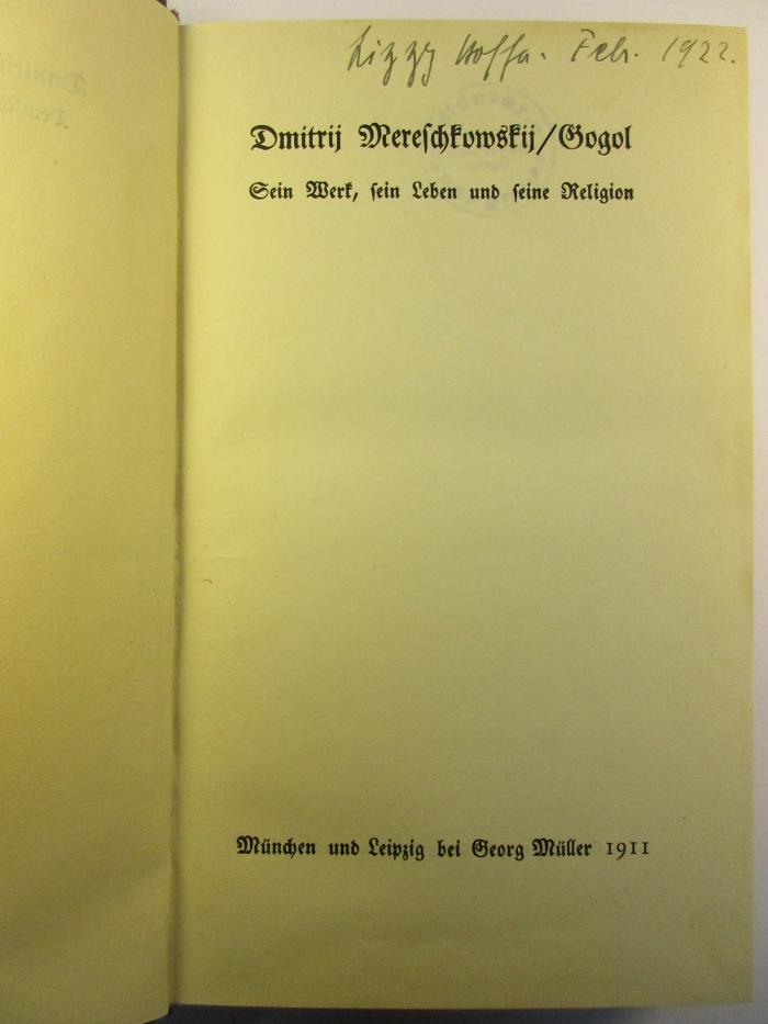 4 X 823 : Gogol : sein Werk, sein Leben und seine Religion (1911)