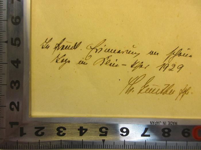 -, Von Hand: Autogramm, Datum, Widmung; 'Zur freundl. Erinnerung [?]
[?] Apr. 1929
[?]'