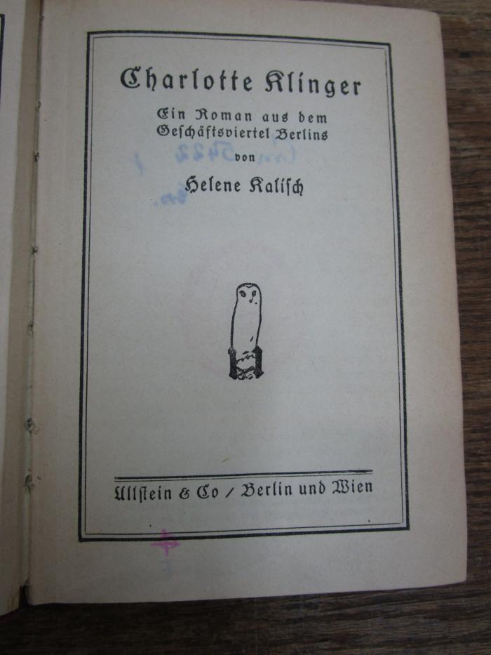 Cm 5422 Ers.: Charlotte Klinger : ein Roman aus dem Geschäftsviertel Berlins ([1916])