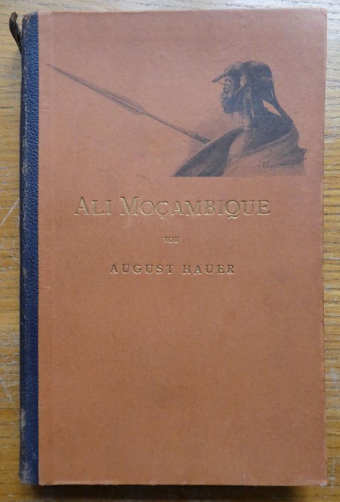 Cm 1436 2. Ex.: Ali Moçambique : Bilder aus dem Leben eines schwarzen Fabeldichters (1922)