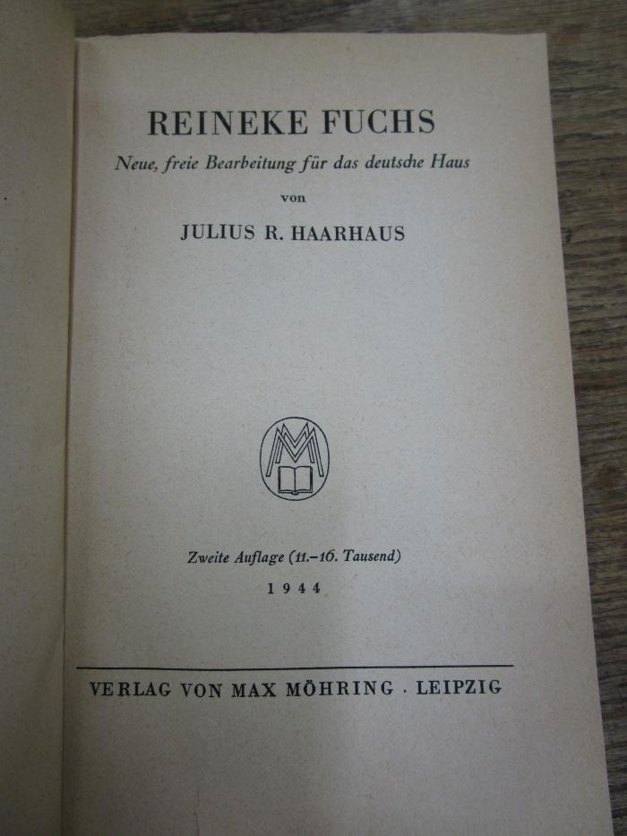 Cm 6106 b 2. Ex.: Reineke Fuchs : Neue, freie Bearbeitung für das deutsche Haus (1944)