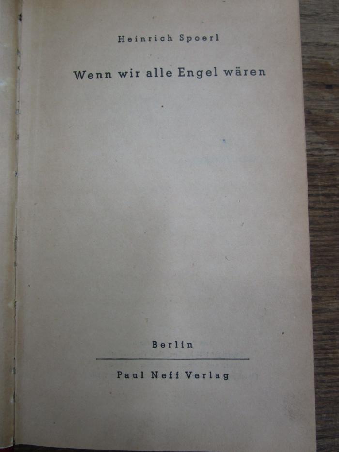 Cm 2668 1937 Ers.: Wenn wir alle Engel wären (o.J.)