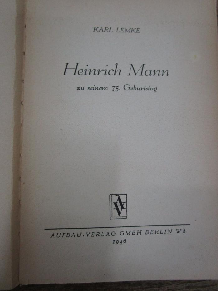 Cg 2399 Ers.: Heinrich Mann zu seinem 75. Geburtstag (1946)