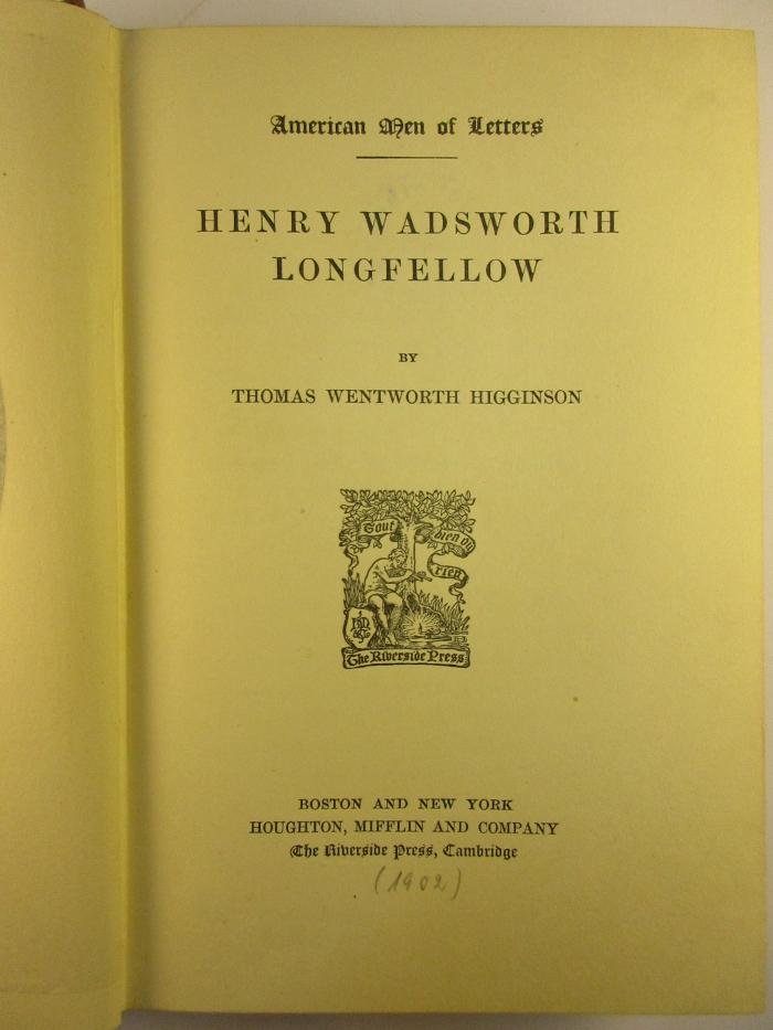 1 M 72 : Henry Wadsworth Longfellow (1902)