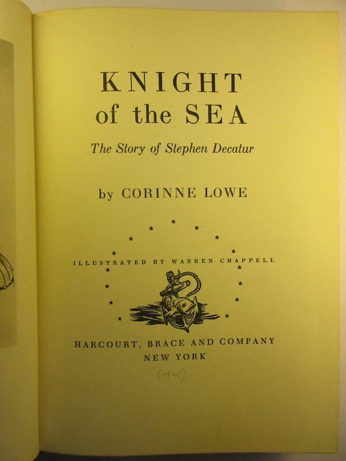 1 E 52 : Knight of the sea : the story of Stephen Decatur (1941)