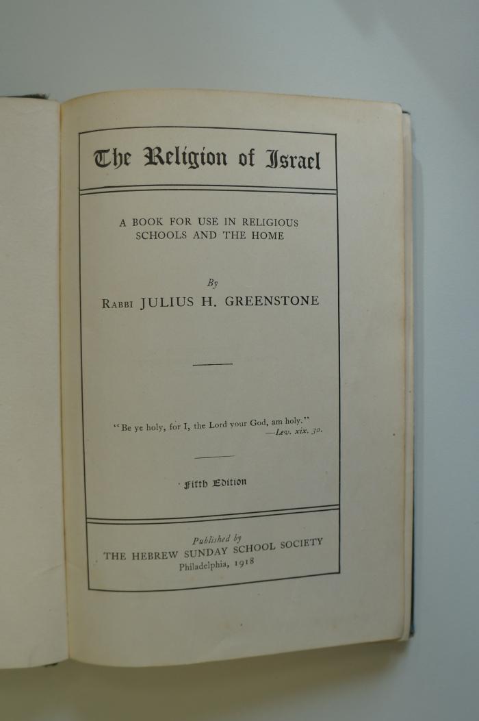 08 025872 : The Religion of Israel. A book for use in religious schools and the home (1918)