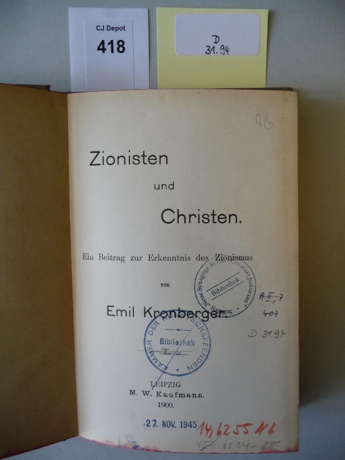 D 31 94: Zionisten und Christen. Ein Beitrag zur Erkenntnis der Zionisten. (1900)