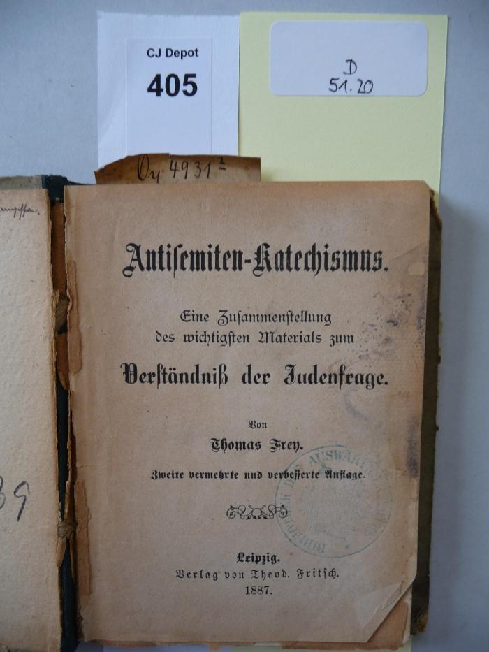 F 51; 20; ;: Antsemiten-Katechismus. Eine Zusammenstellung des wichtigen Materials zum Verständnis der Judenfrage. (1887)