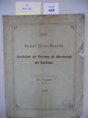 D 415 39: Erster Jahres-Bericht der Gesellschaft zur Förderung der Wissenschaft des Judentums. (1903)