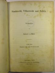 4 C 428 - 1 : Staatsrecht, Völkerrecht und Politik : Monographien (1860)