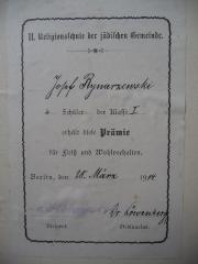 - (II. Religionsschule de Jüdischen Gemeinde Berlin;Rynarzewski, Josef Karl), Etikett: Berufsangabe/Titel/Branche, Widmung, Autogramm, Name, Datum, Ortsangabe; 'II. Religionsschule der jüdischen Gemeinde. Josef Rynarzewski Schüler der Klasse I erhält diese Prämie für Fleiß und Wohlverhalten. Berlin, den 28. März 1914.
Dr- Blumenthal Dirigent. - Dr. Löwenberg Ordinarius.'. 